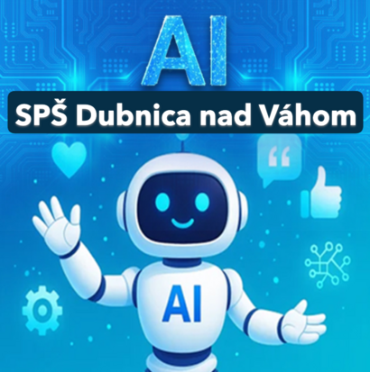 Deň s AI na SPŠ v Dubnici nad Váhom